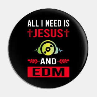 I Need Jesus And EDM Pin