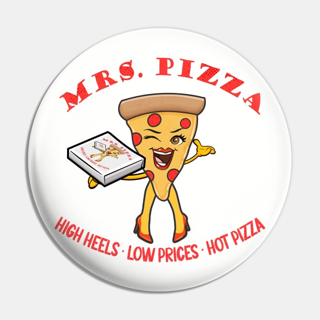 Mrs. Pizza Pizzeria Pin by showtimechamaco