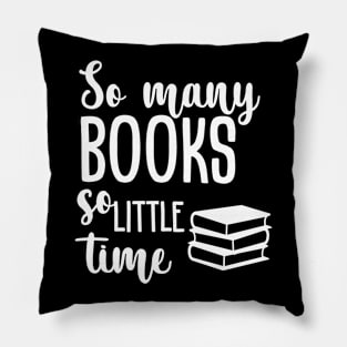 So many books so little time Pillow