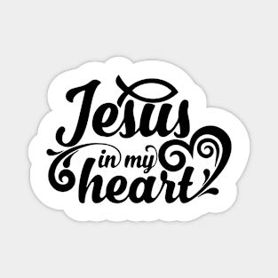 Jesus in My Heart Magnet