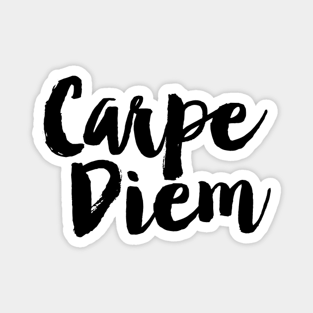 Carpe Diem Magnet by MotivatedType