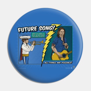 FUTURE SONG! (MKJ for Future Song '18) Pin