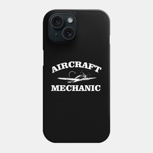 Aircraft Mechanic T Shirt - Aircraft Mechanic Gift Phone Case by chidadesign