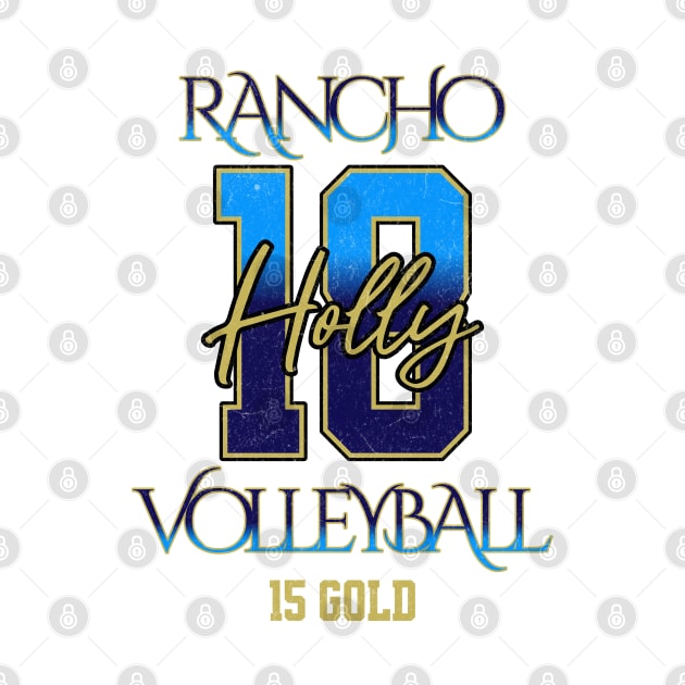 Holly #18 Rancho VB (15 Gold) - White by Rancho Family Merch