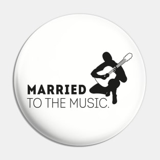 Married to the music Pin