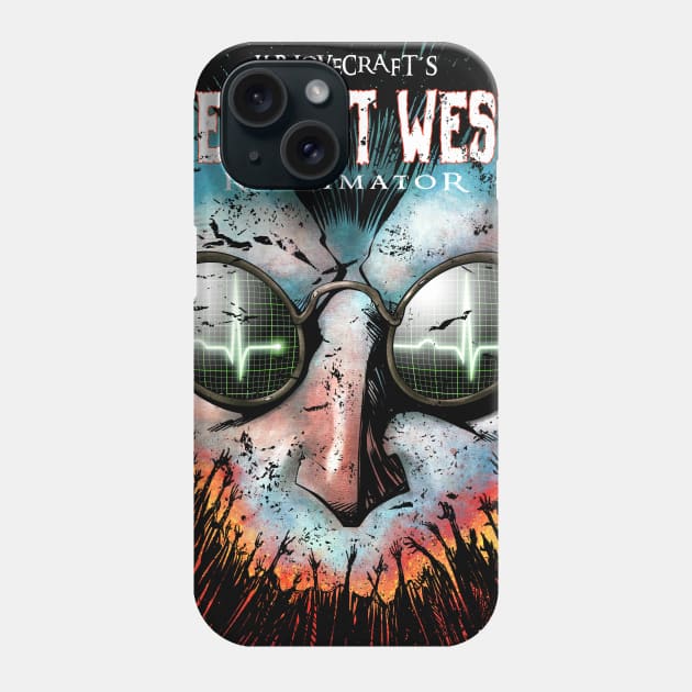 H.P. Lovecraft´s Herbert West - Reanimator Phone Case by JLGiles