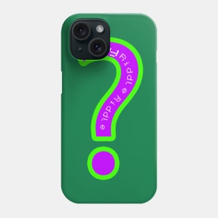 Hey Riddle Riddle Phone Case