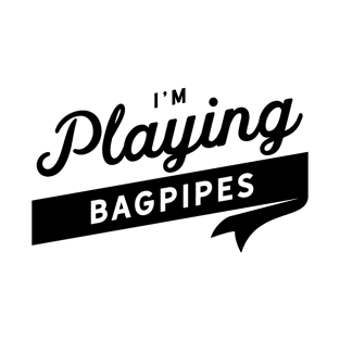 Bagpipes Musician Bagpipe Player Scottish T-Shirt