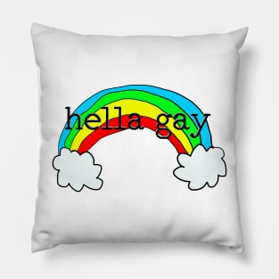 Hella Gay Pillow