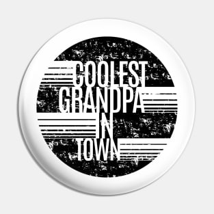 Coolest Grandpa In Town Pin