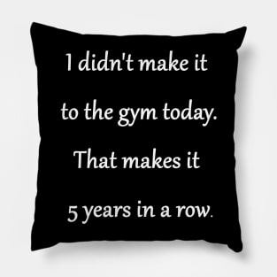 Funny 'Exercise and Fitness' Joke Pillow