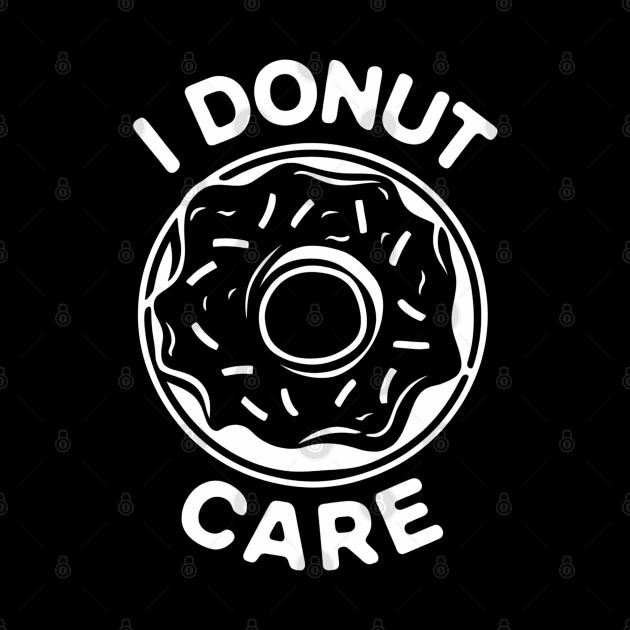 I donut care by SimpleInk