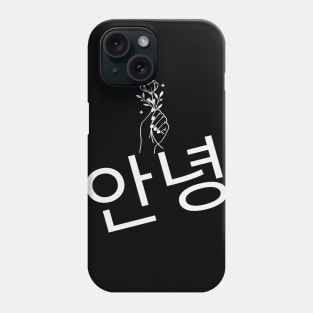 Annyeong - Hello - Kpop and Kdrama fans Phone Case