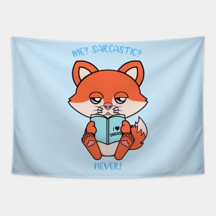 me? sarcastic? never!, cute fox Tapestry