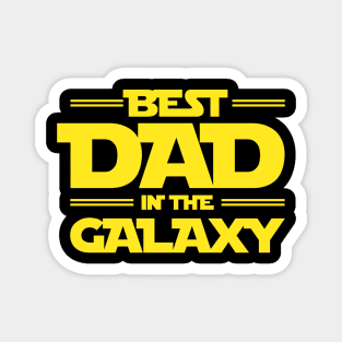 Gifts For Dad: Best Dad In The Galaxy Magnet