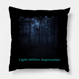 Light Within Depression Pillow
