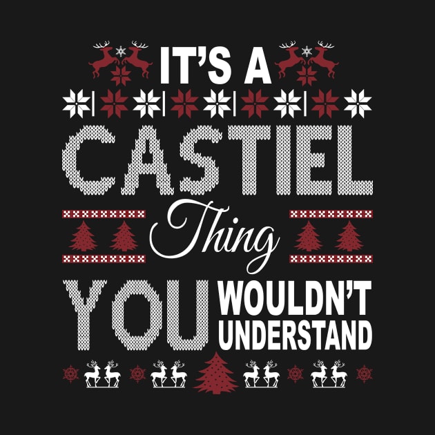 It's CASTIEL Thing You Wouldn't Understand Xmas Family Name by Salimkaxdew