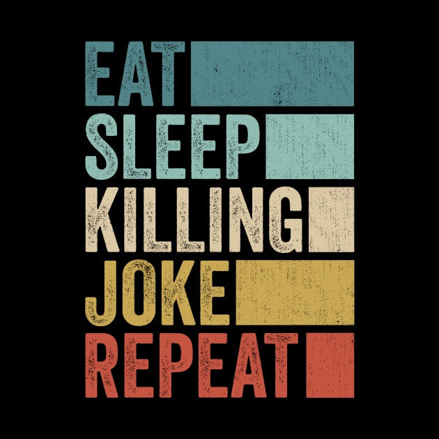 Funny Eat Sleep Joke Name Repeat Retro Vintage by Realistic Flamingo