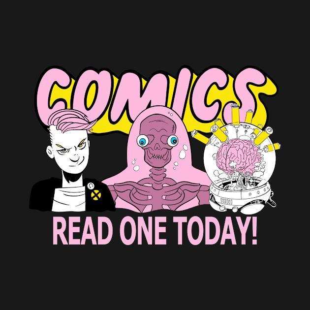 Comics Read One Today (Special Class Edit.) by dumb stuff, fun stuff