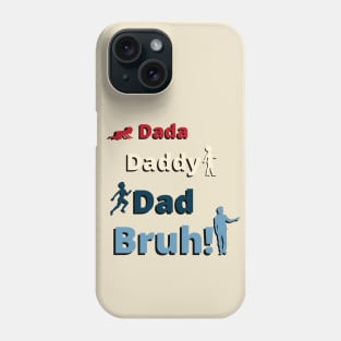 Dada Daddy Dad Bruh Evolution Vintage USA Colors Phone Case