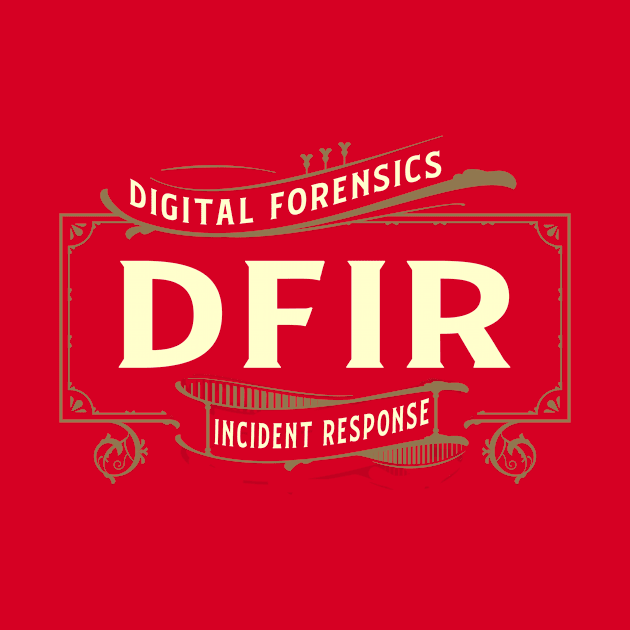 DFIR - Red Background by DFIR Diva