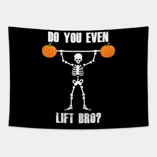 Do You Even Lift Bro? Skeleton Pumpkin Halloween Gift Tapestry