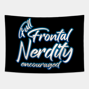 Full Frontal Nerdity blue Tapestry