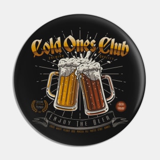 Cold Ones Club Pin