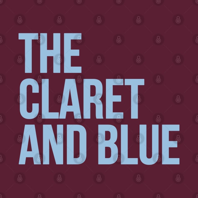 The Claret and Blue by Footscore