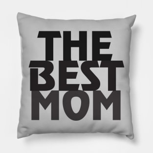 The Best Mother 1 Pillow