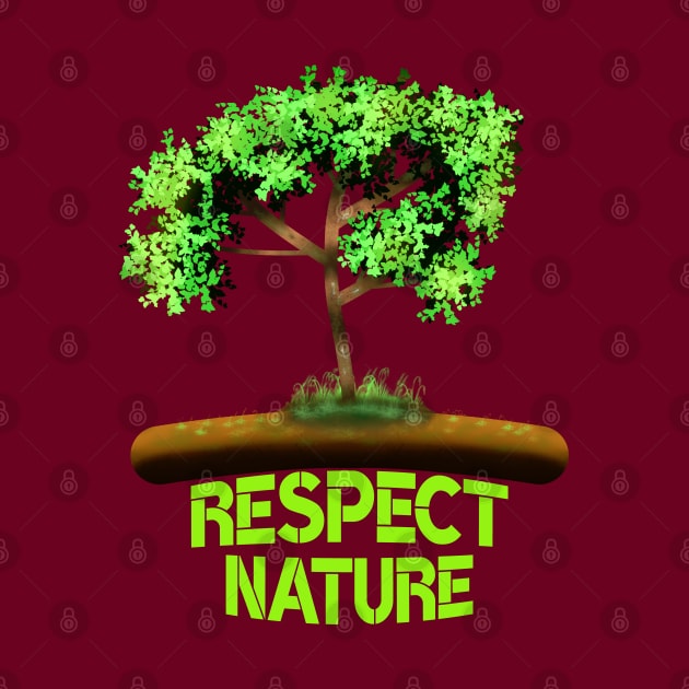 Respect Nature by MoMido