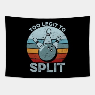 Too Legit To Split - Funny Retro Bowling Gift Tapestry