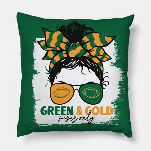 Green and Gold Vibes Only Football Mom Messy Hair Gameday Pillow by SLAG_Creative