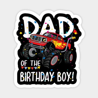 Monster Truck Party Dad Of Birthday Boy Magnet