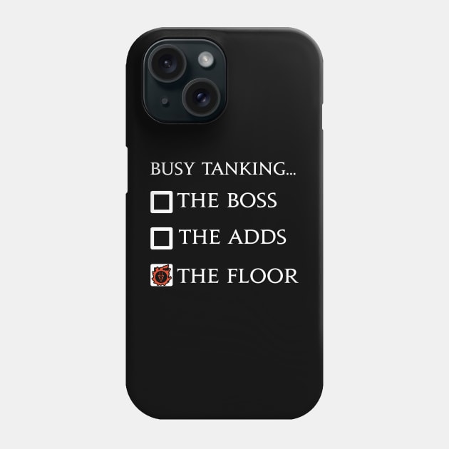 Dragoon Funny meme - Busy tanking... the floor? Phone Case by Asiadesign