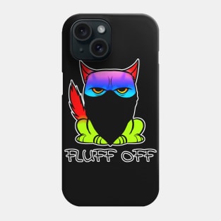 Fluff Off Phone Case