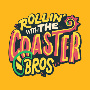 Rollin' With The Coaster Bros - Funny Rollercoaster Design T-Shirt