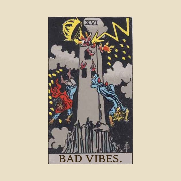 Tarot - The Tower - BAD VIBES by ScreamKingsPod