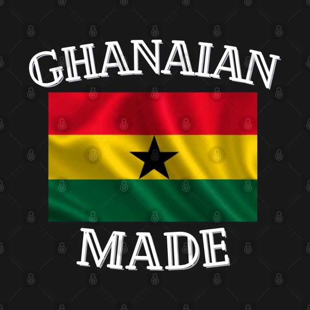 Ghanaian Made-pride of my country by MarBear Apparel