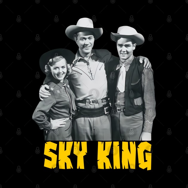 Sky King - Group - 50s/60s Tv Show by wildzerouk