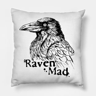 Raven Mad Pillow