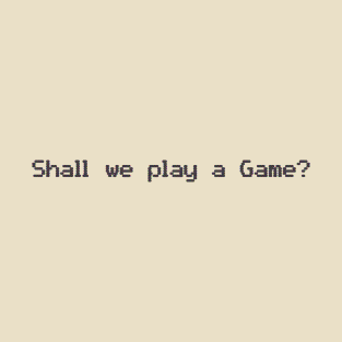 Shall we play a game old school CRT T-Shirt