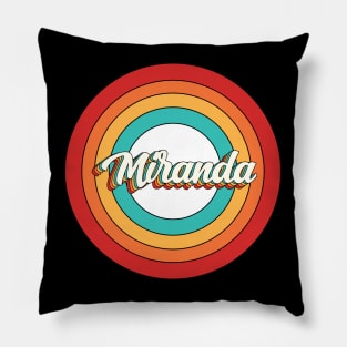 Miranda Name Shirt Vintage Miranda Circle Pillow