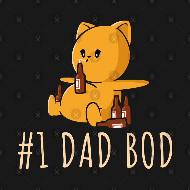 Number One Dad Bod Drinking Beer Funny Father's Day by NerdShizzle