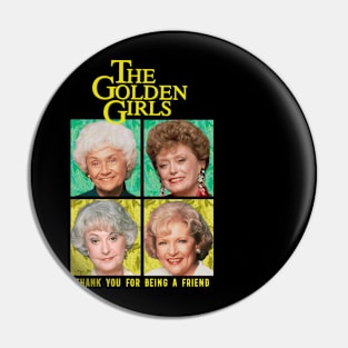 golden moms squad thank you for being a friend Pin