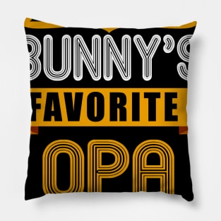 MENS EVERY BUNNYS FAVORITE OPA SHIRT CUTE EASTER GIFT Pillow