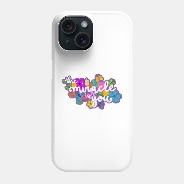 miracle is you Phone Case by EdenAtencio04