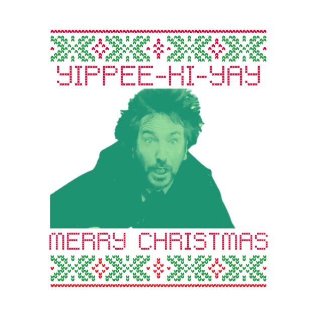 Yippee Ki Yay Merry Christmas by Eighties Flick Flashback