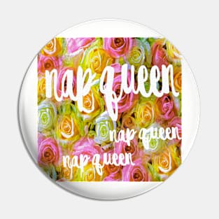 NAP QUEEN Pin