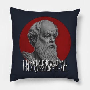 Philosophy | Socrates quote | Funny slogan | Funny Tshirt | Comedy | Sticker Pillow